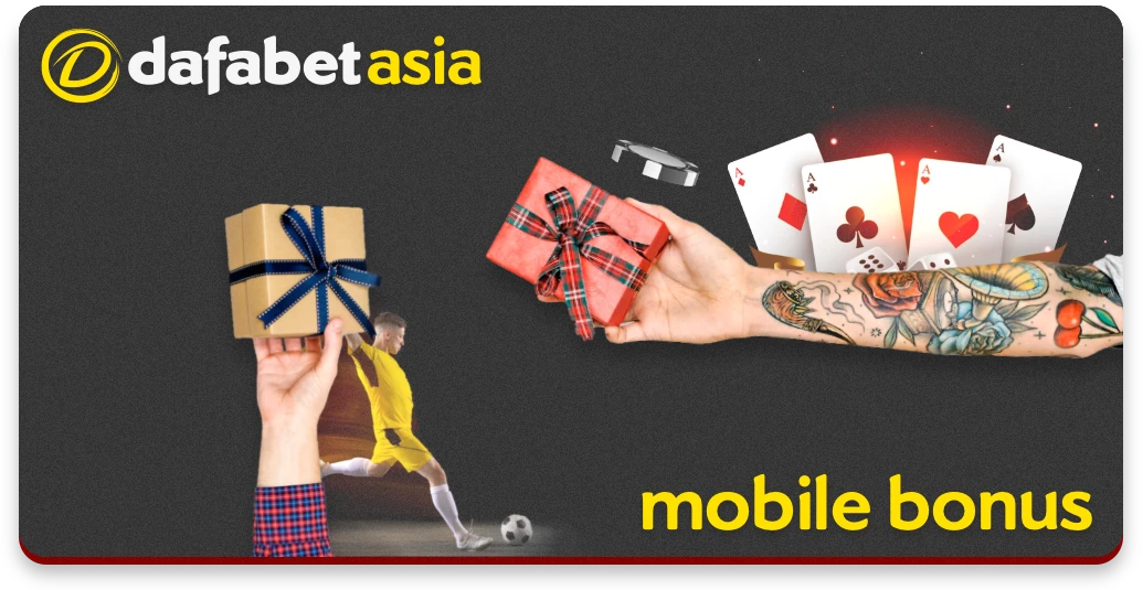 Bonuses available in the Dafabet app